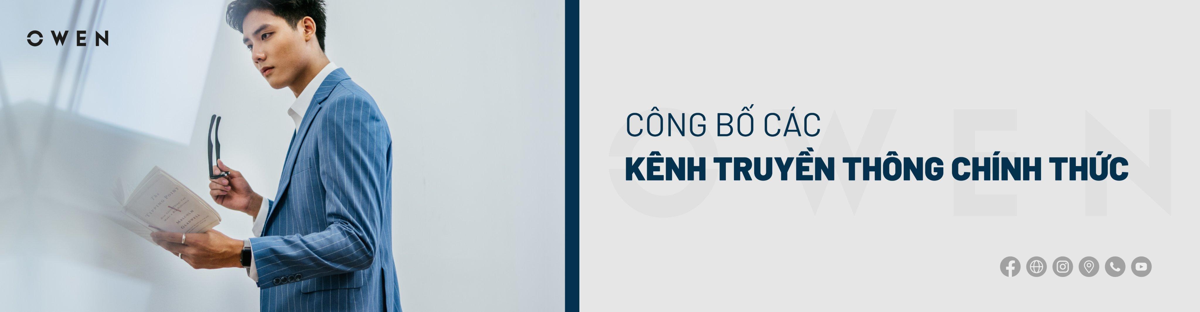 CÔNG BỐ CÁC KÊNH TRUYỀN THÔNG CHÍNH THỨC CỦA OWEN